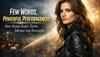 Few Words, Powerful Performances: How Stana Katic Turns Silence into Strength