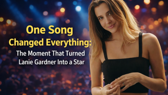One Song Changed Everything: The Moment That Turned Lanie Gardner Into a Star