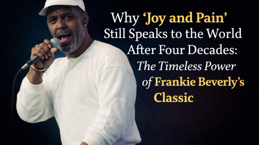 “Why ‘Joy and Pain’ Still Speaks to the World After Four Decades: The Timeless Power of Frankie Beverly’s Classic”