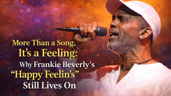 More Than a Song, It’s a Feeling: Why Frankie Beverly’s “Happy Feelin’s” Still Lives On