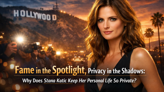 Fame in the Spotlight, Privacy in the Shadows: Why Does Stana Katic Keep Her Personal Life So Private?