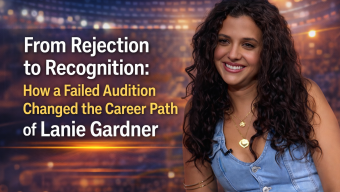 From Rejection to Recognition: How a Failed Audition Changed the Career Path of Lanie Gardner