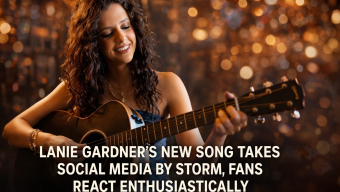 Lanie Gardner’s New Song Takes Social Media by Storm, Fans React Enthusiastically