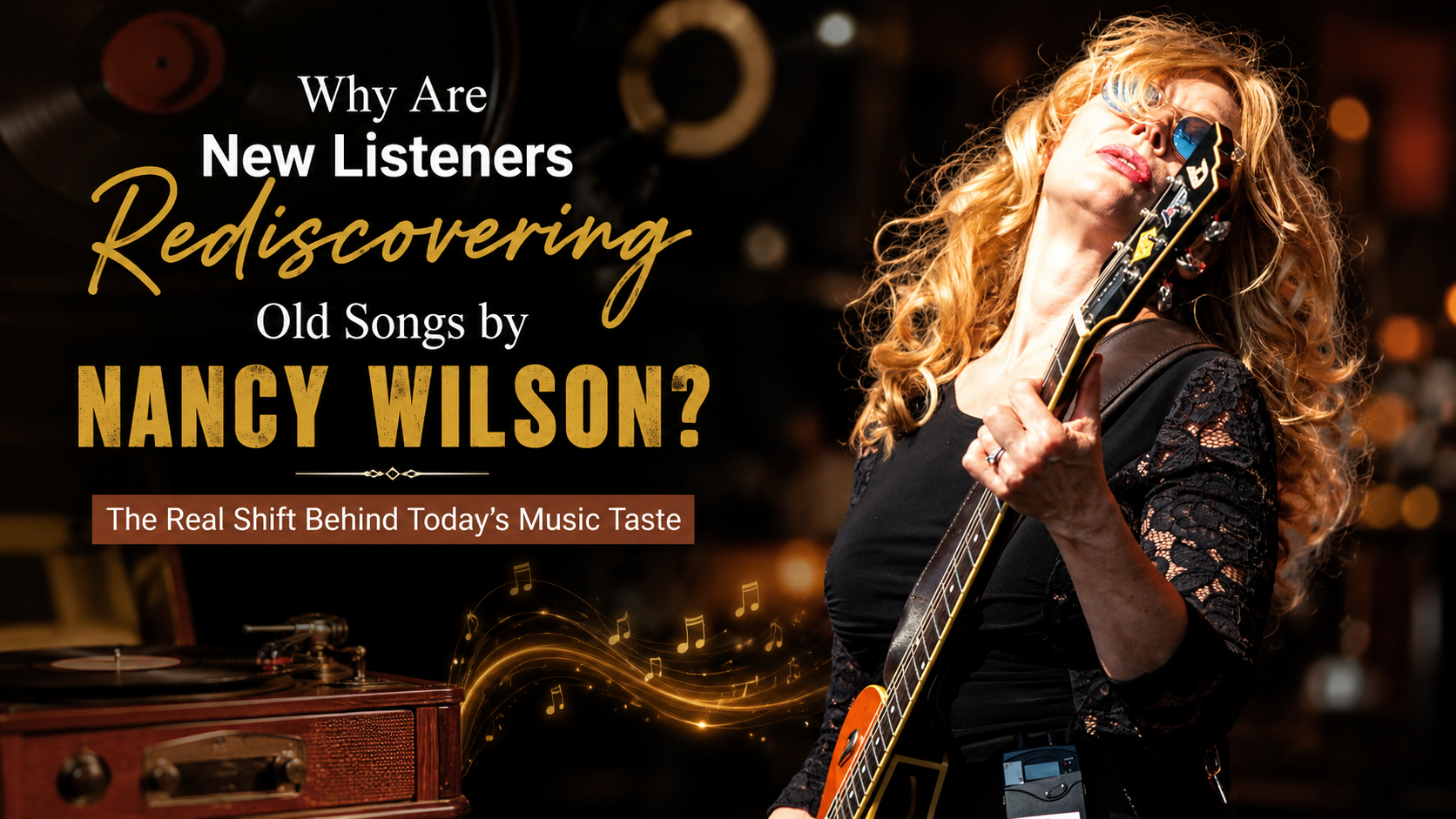 Why Are New Listeners Rediscovering Old Songs by Nancy Wilson? The Real Shift Behind Today’s Music Taste