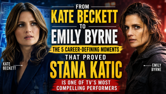 From Kate Beckett to Emily Byrne: The 5 Career-Defining Moments That Proved Stana Katic Is One of TV’s Most Compelling Performers