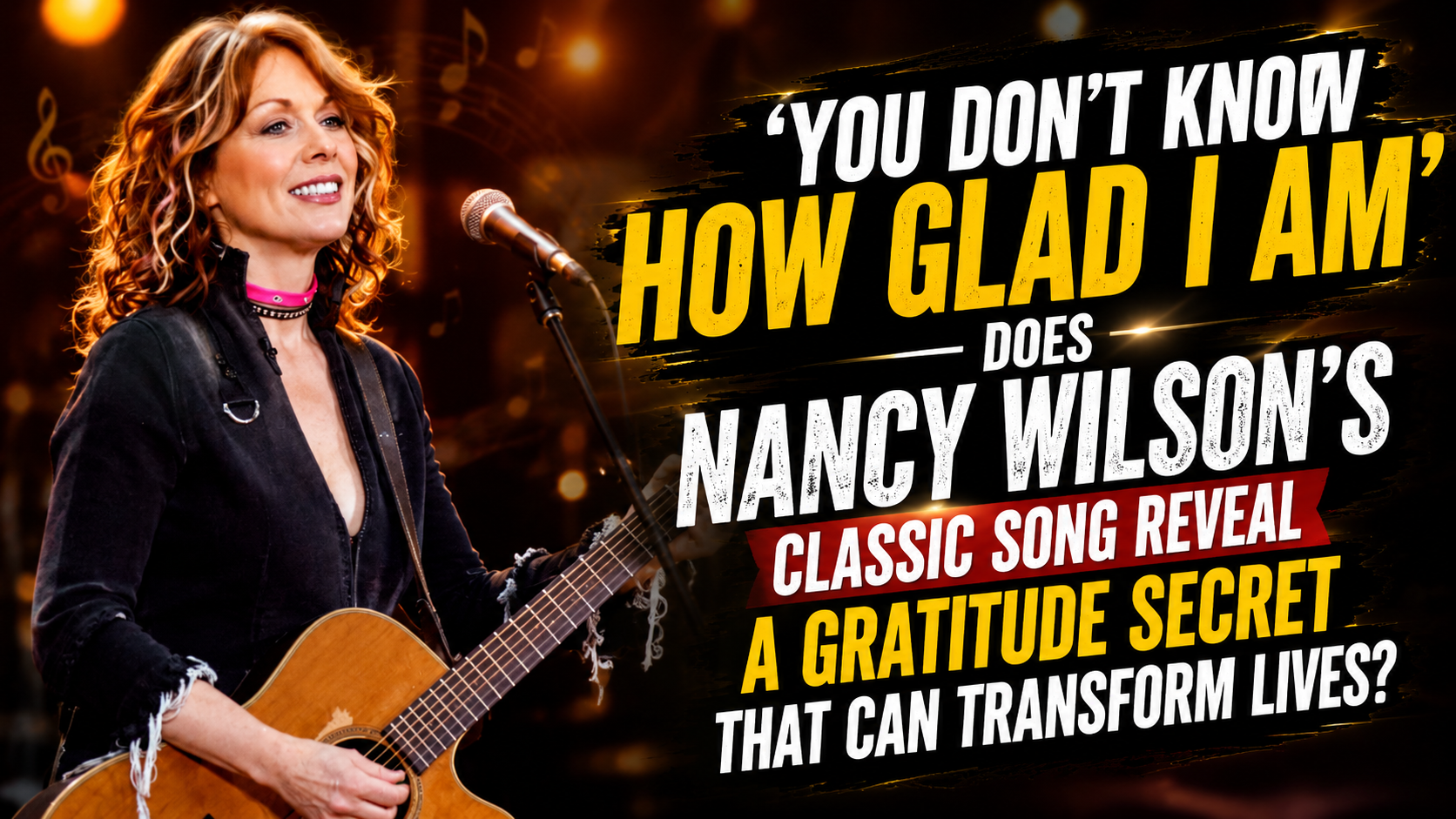 “‘You Don’t Know How Glad I Am’ — Does Nancy Wilson’s Classic Song Reveal a Gratitude Secret That Can Transform Lives?”