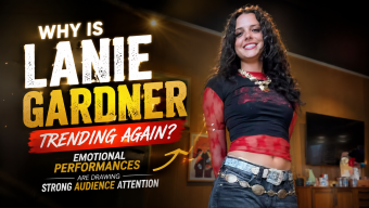 Why Is Lanie Gardner Trending Again? Emotional Performances Are Drawing Strong Audience Attention