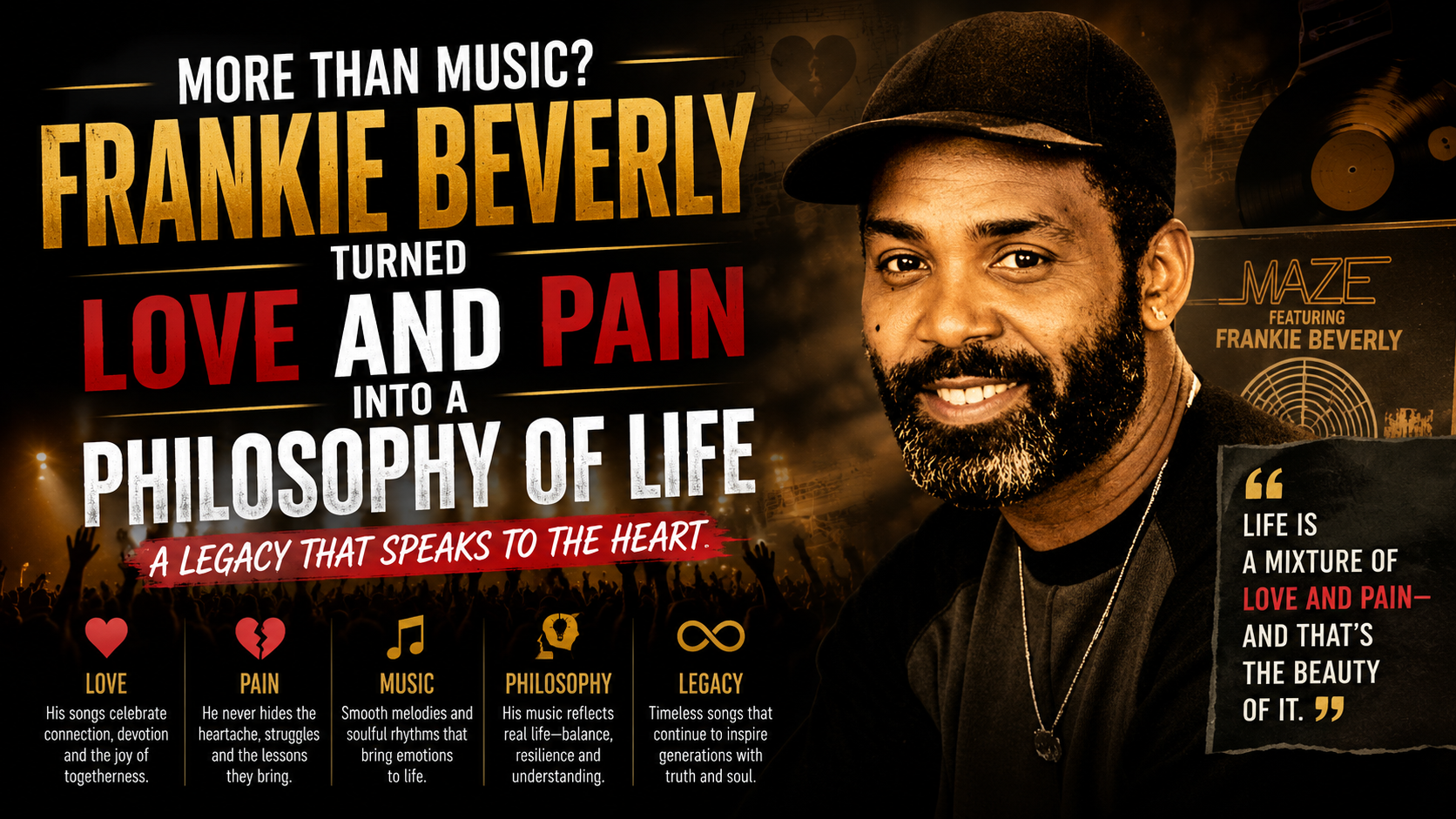 More Than Music? How Frankie Beverly Turned Love and Pain Into a Philosophy of Life