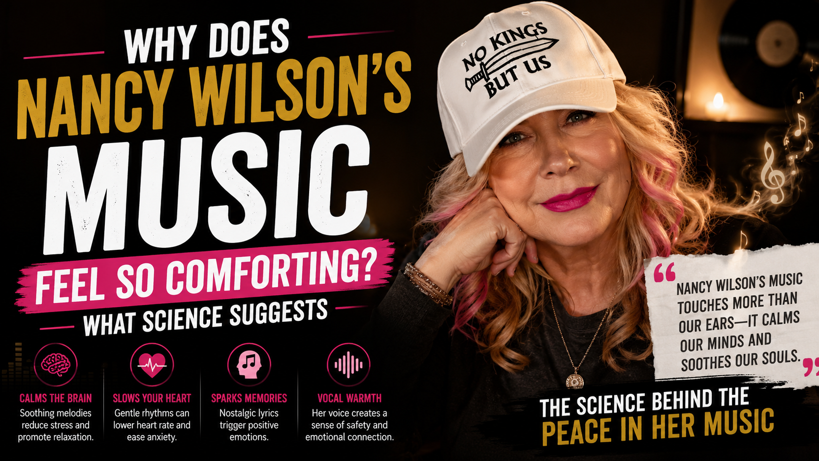 Why Does Nancy Wilson’s Music Feel So Comforting? What Science Suggests