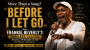 More Than a Song? How “Before I Let Go” Became a Philosophy of Life for Many Listeners
