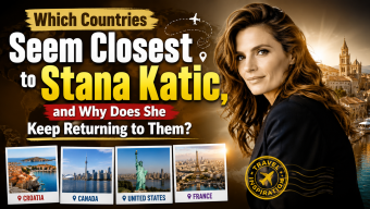 Which Countries Seem Closest to Stana Katic, and Why Does She Keep Returning to Them?