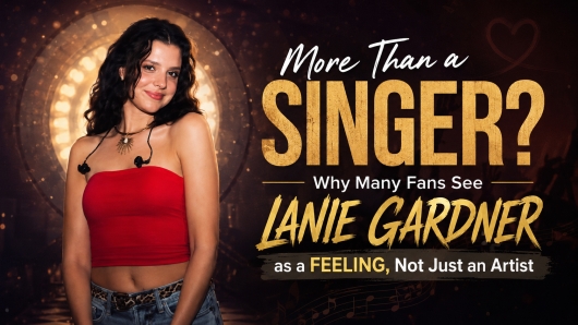 More Than a Singer? Why Many Fans See Lanie Gardner as a Feeling, Not Just an Artist