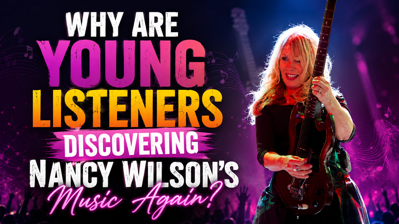 Why Are Young Listeners Discovering Nancy Wilson’s Music Again?