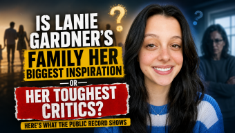 Is Lanie Gardner’s Family Her Biggest Inspiration—or Her Toughest Critics? Here’s What the Public Record Shows