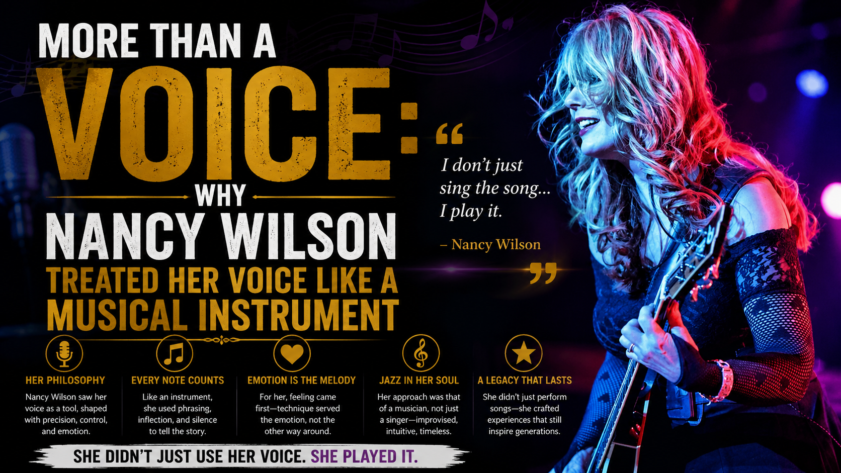 More Than a Voice: Why Nancy Wilson Treated Her Voice Like a Musical Instrument