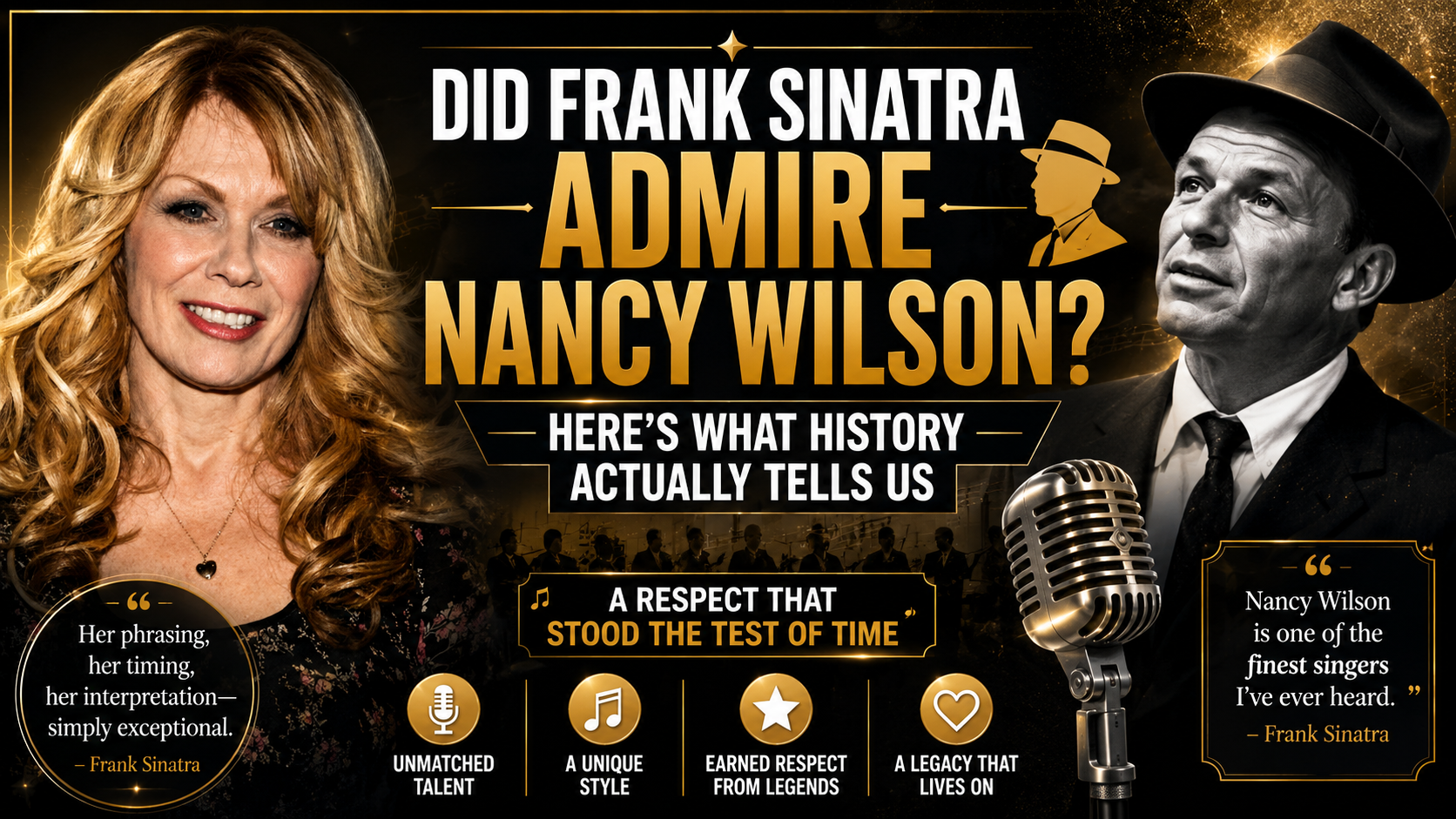 Did Frank Sinatra Admire Nancy Wilson? Here’s What History Actually Tells Us