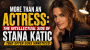 More Than an Actress: The Intellectual Side of Stana Katic That Often Goes Unnoticed