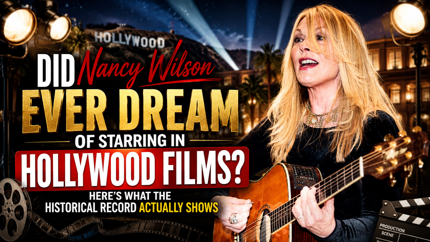 Did Nancy Wilson Ever Dream of Starring in Hollywood Films? Here’s What the Historical Record Actually Shows