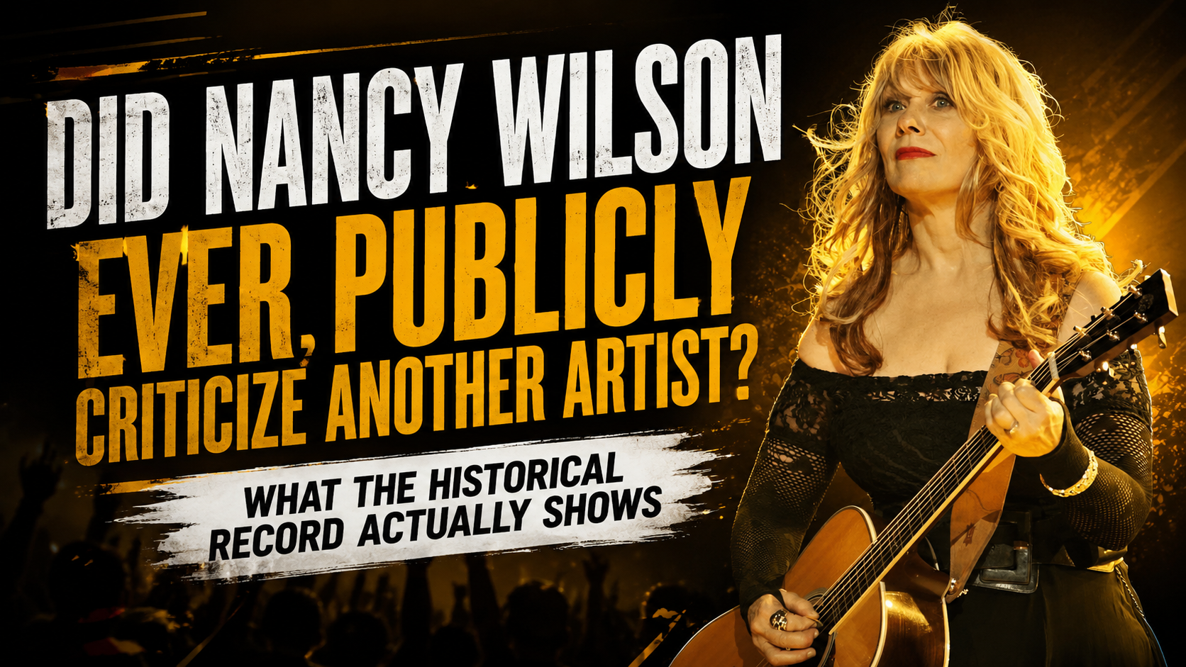 Did Nancy Wilson Ever Publicly Criticize Another Artist? What the Historical Record Actually Shows