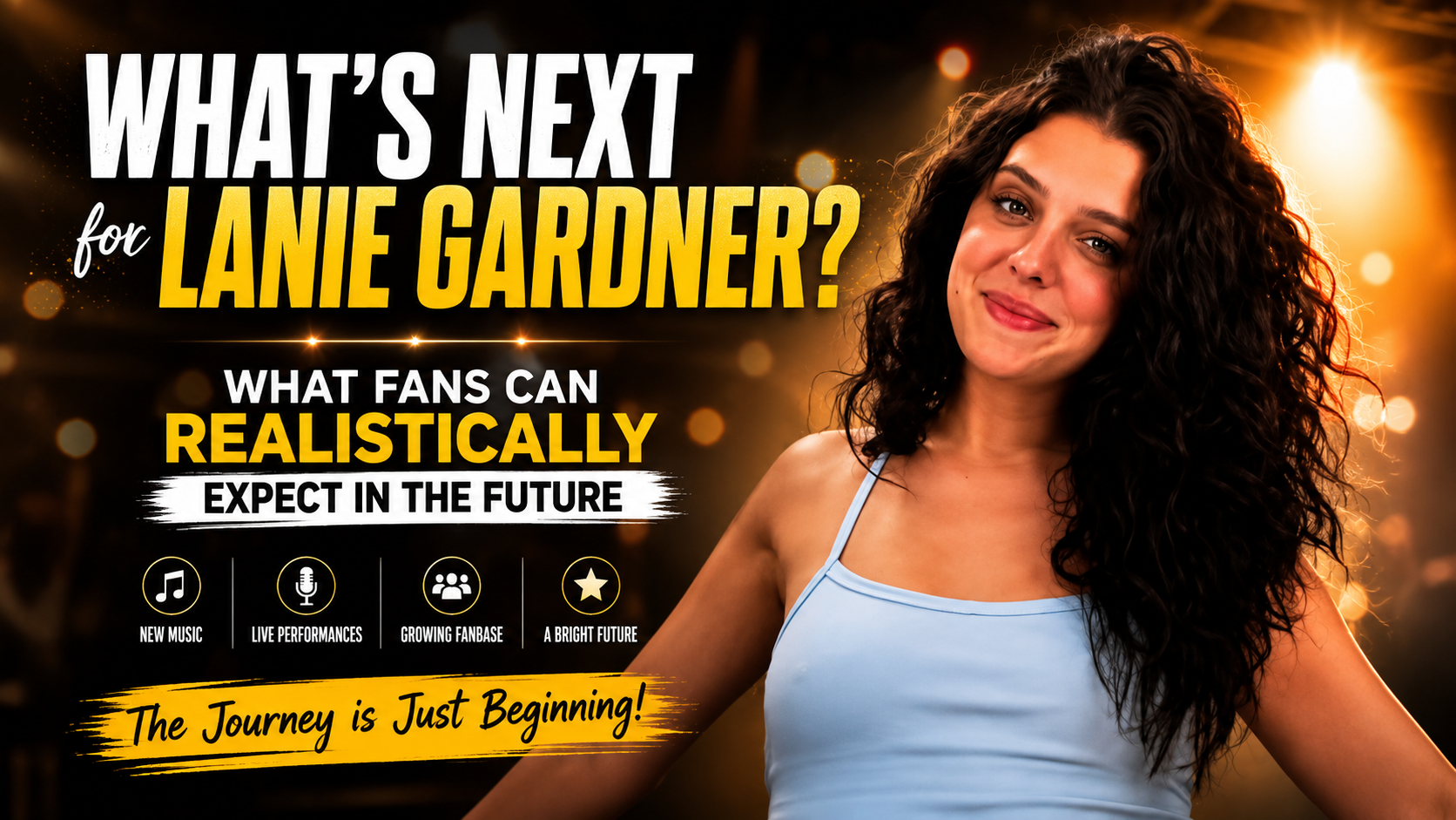 What’s Next for Lanie Gardner? What Fans Can Realistically Expect in the Future