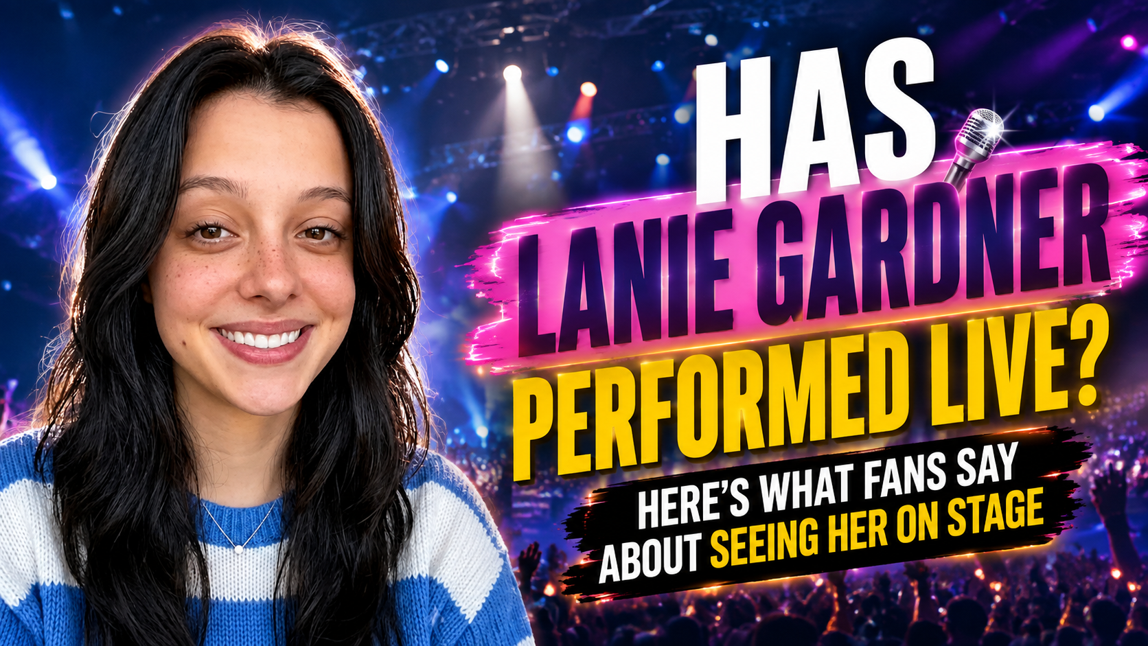 Has Lanie Gardner Performed Live? Here’s What Fans Say About Seeing Her on Stage